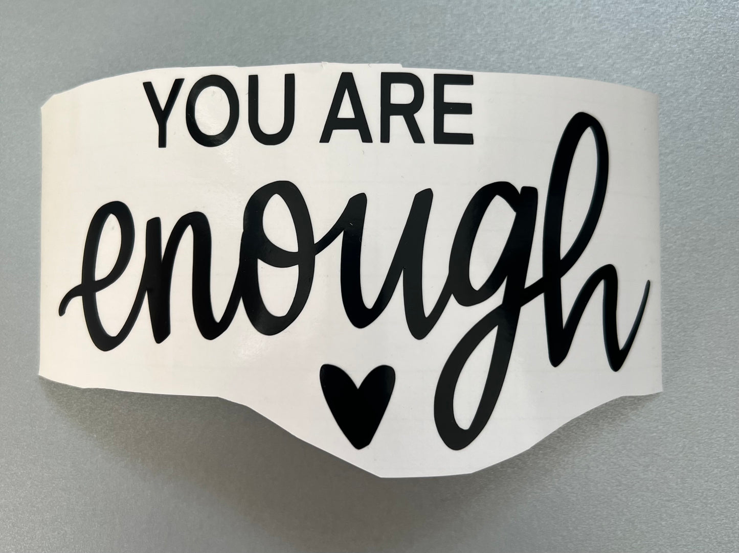 Mirror decal- You Are Enough