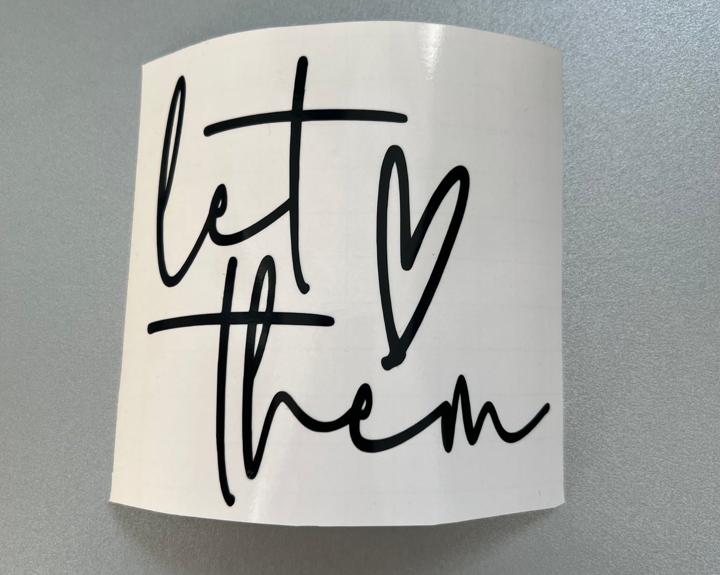 Mirror decal- Let Them