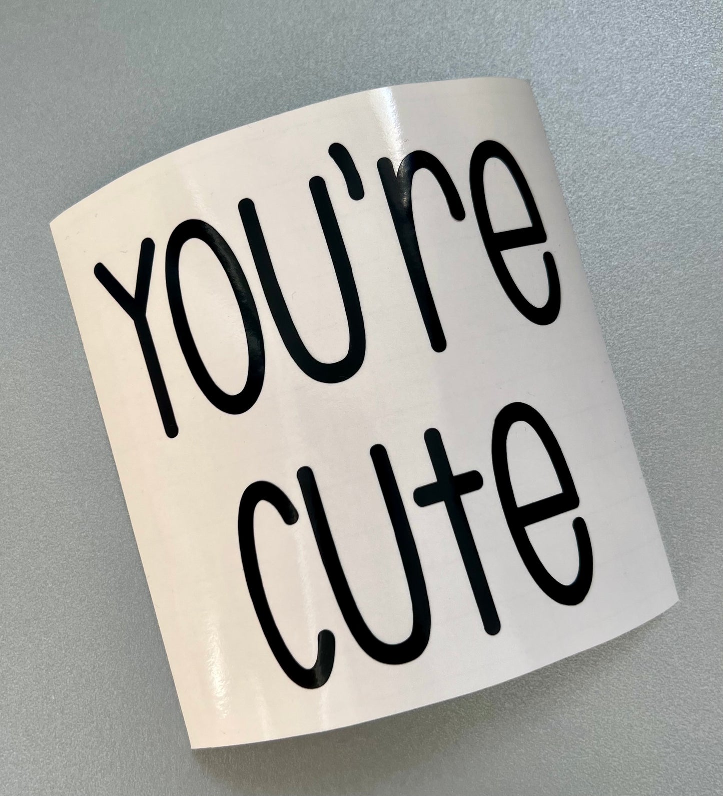 Mirror decal- You’re Cute